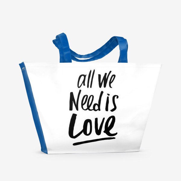 Пляжная сумка «All we need is LOVE»