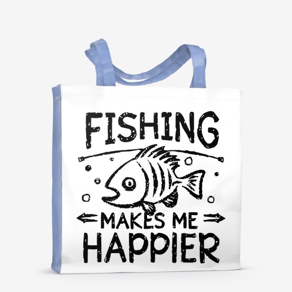 Сумка-шоппер «Рыбалка делает меня счастливее»