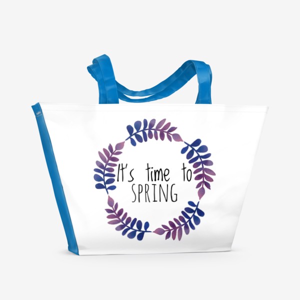 Пляжная сумка «It's time to spring»
